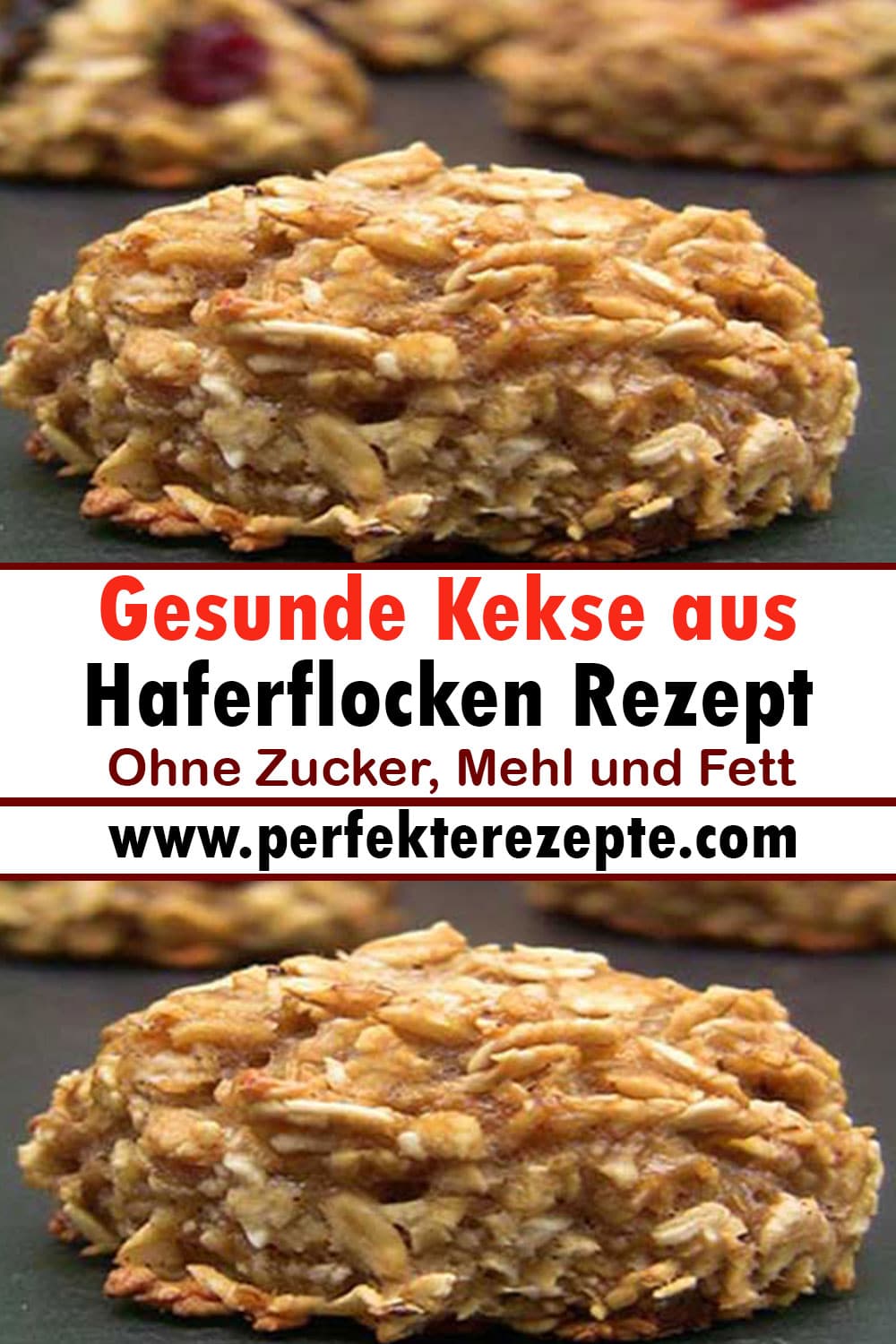 Gesunde Kekse aus Haferflocken Rezept, ohne Zucker, Mehl und Fett