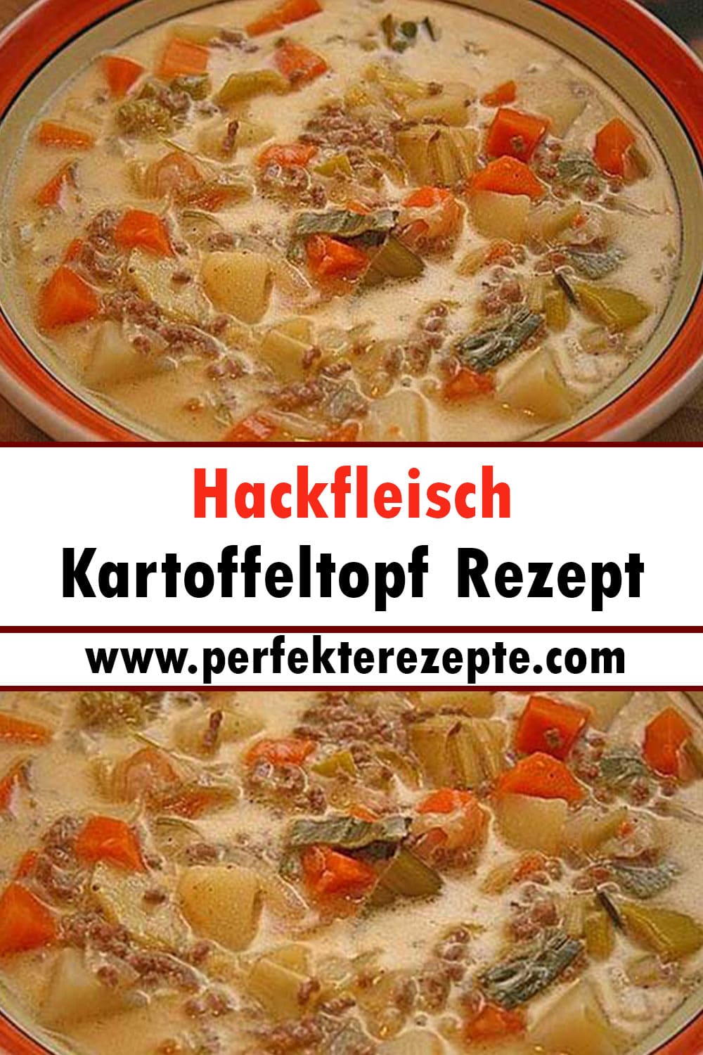 Hackfleisch Kartoffeltopf Rezept