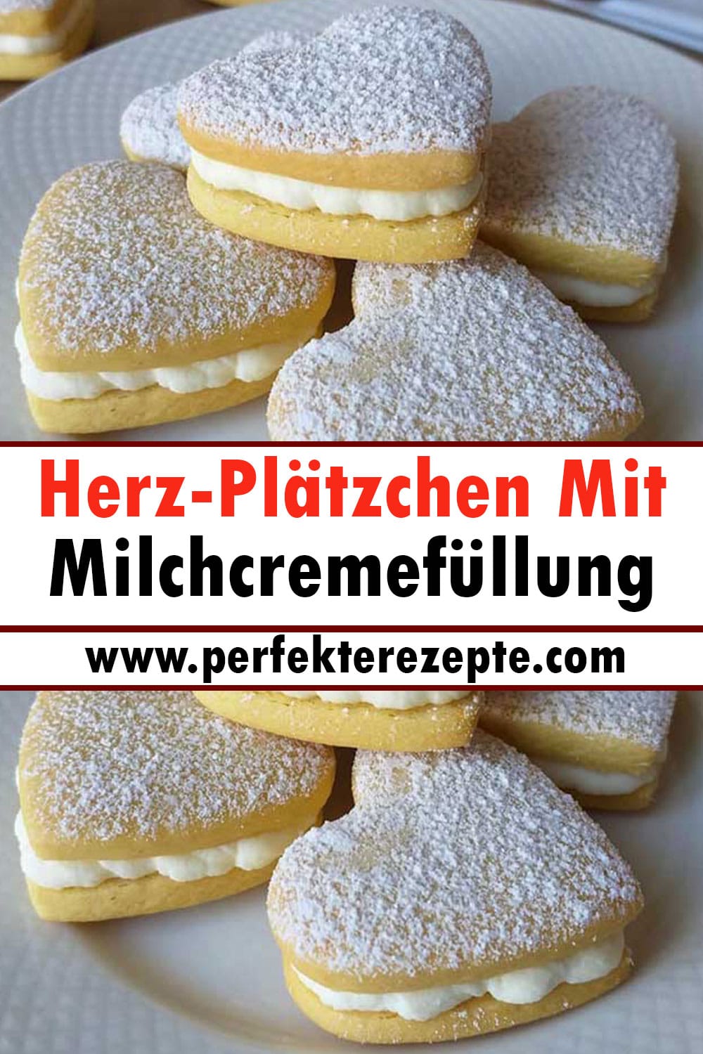 Herz-Plätzchen Mit Milchcremefüllung Rezept