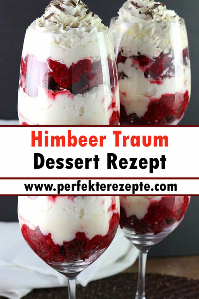 Himbeer Traum Dessert Rezept - Schnelle und Einfache Rezepte