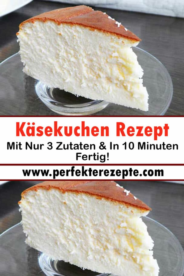 Käsekuchen Rezept Mit Nur 3 Zutaten &amp; In 10 Minuten Fertig! - Schnelle ...