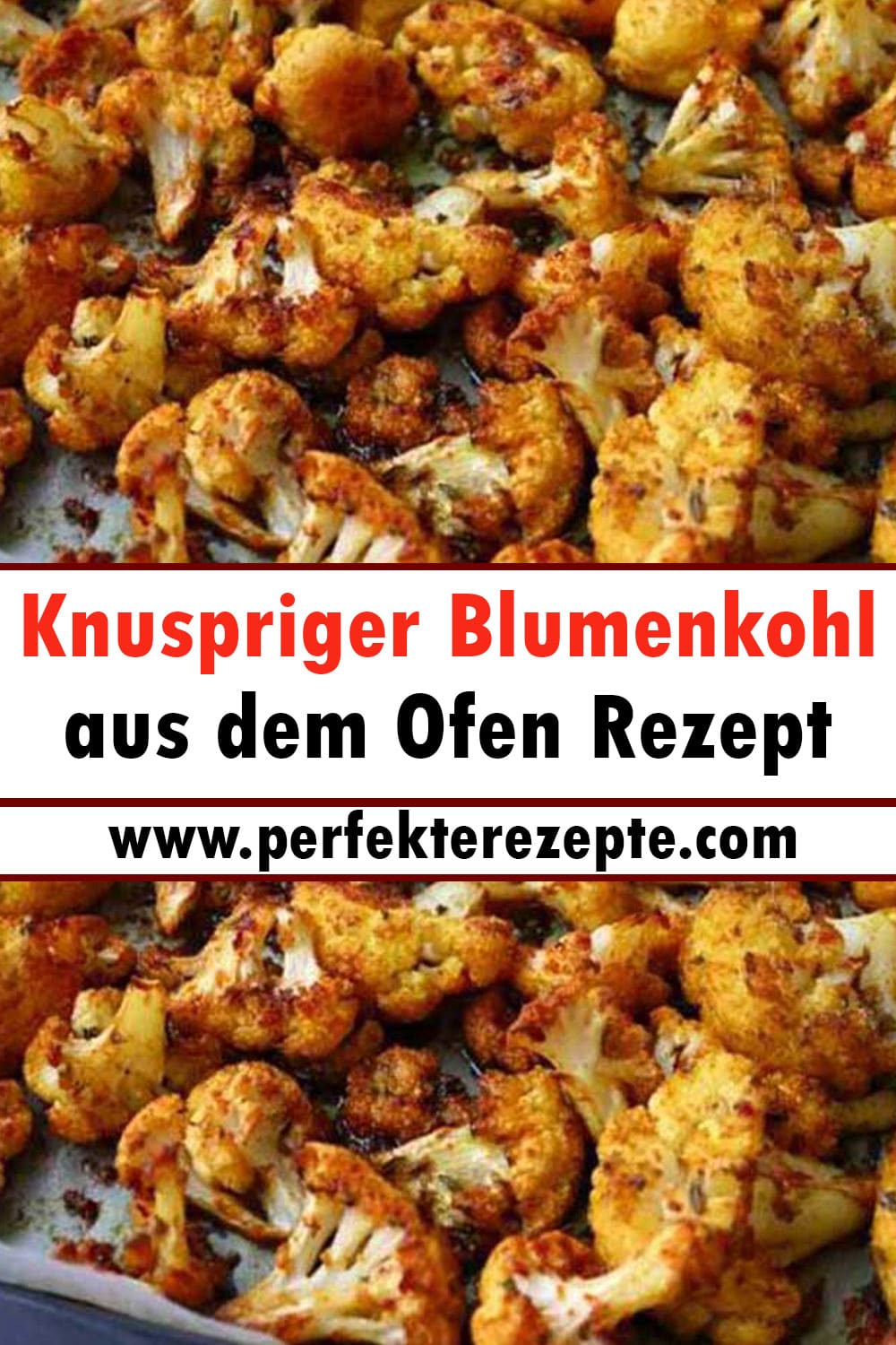 Knuspriger Blumenkohl aus dem Ofen Rezept