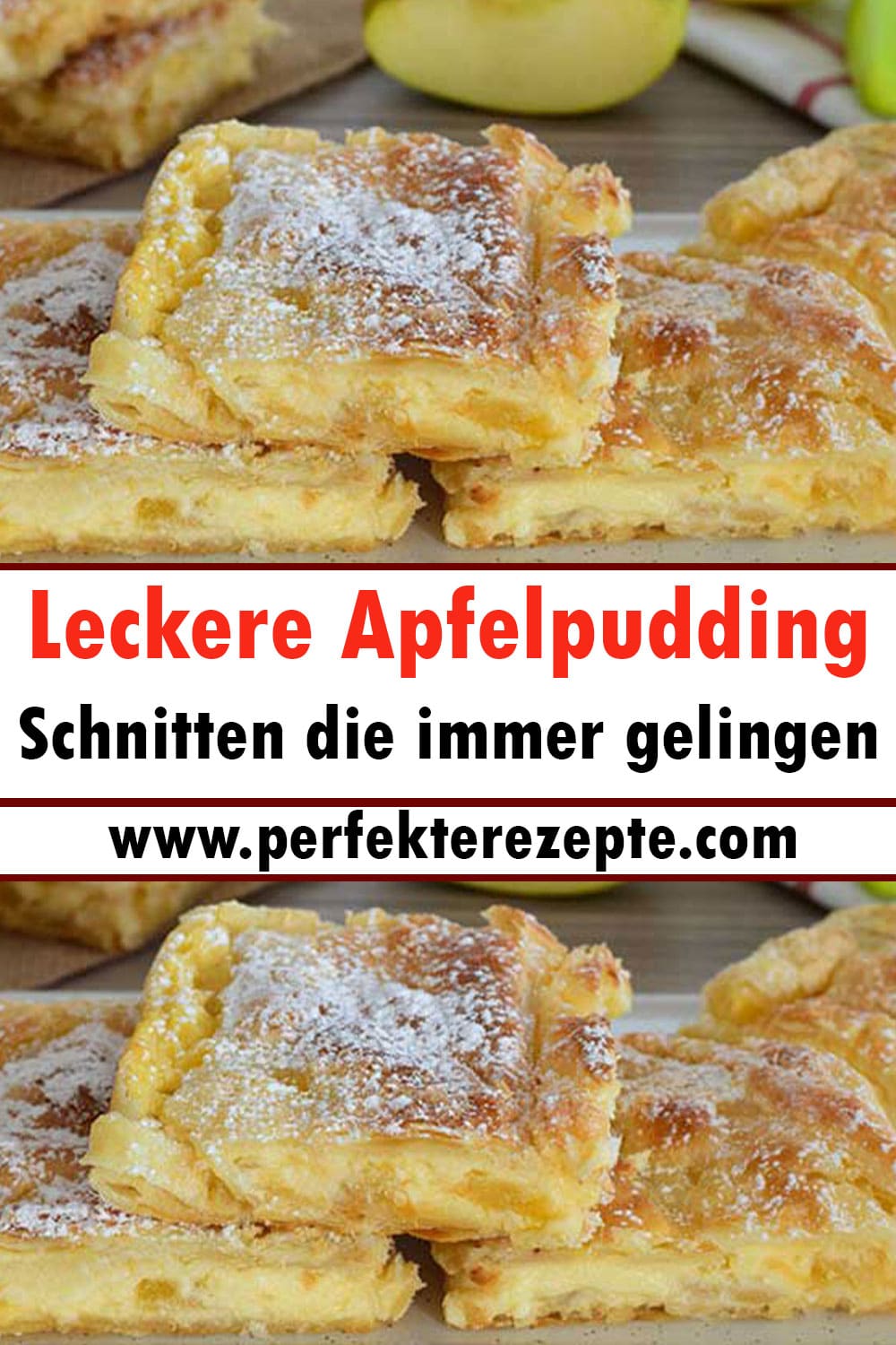 Leckere Apfelpudding Schnitten Rezept die immer gelingen