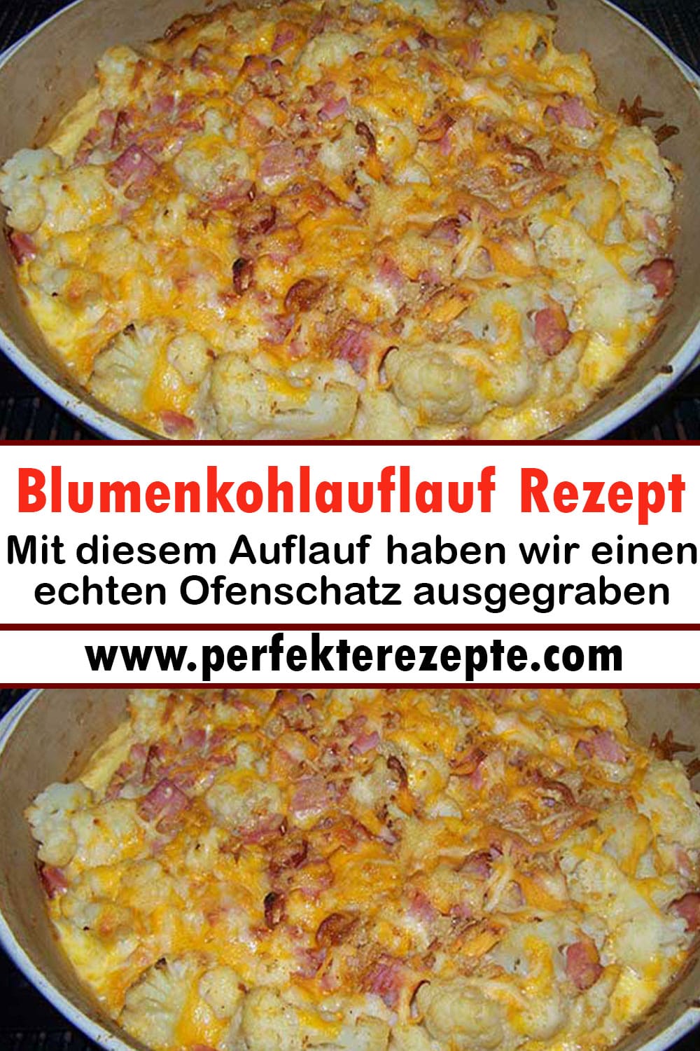 Mit diesem Auflauf haben wir einen echten Ofenschatz ausgegraben: Blumenkohlauflauf Rezept