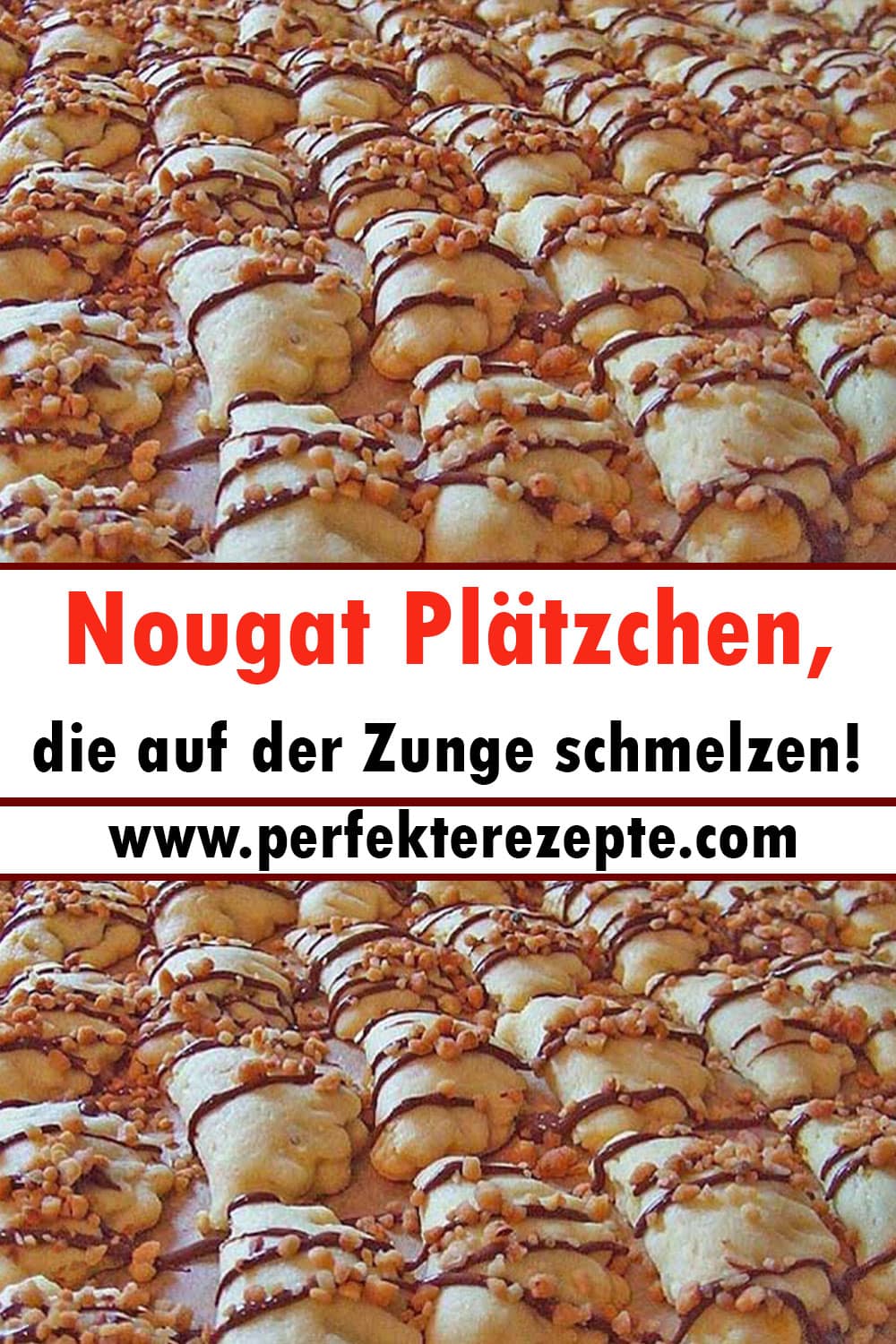 Nougat Plätzchen Rezept, die auf der Zunge schmelzen!