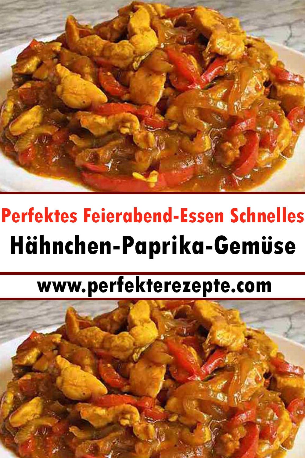 Perfektes Feierabend-Essen Schnelles Hähnchen-Paprika-Gemüse Rezept
