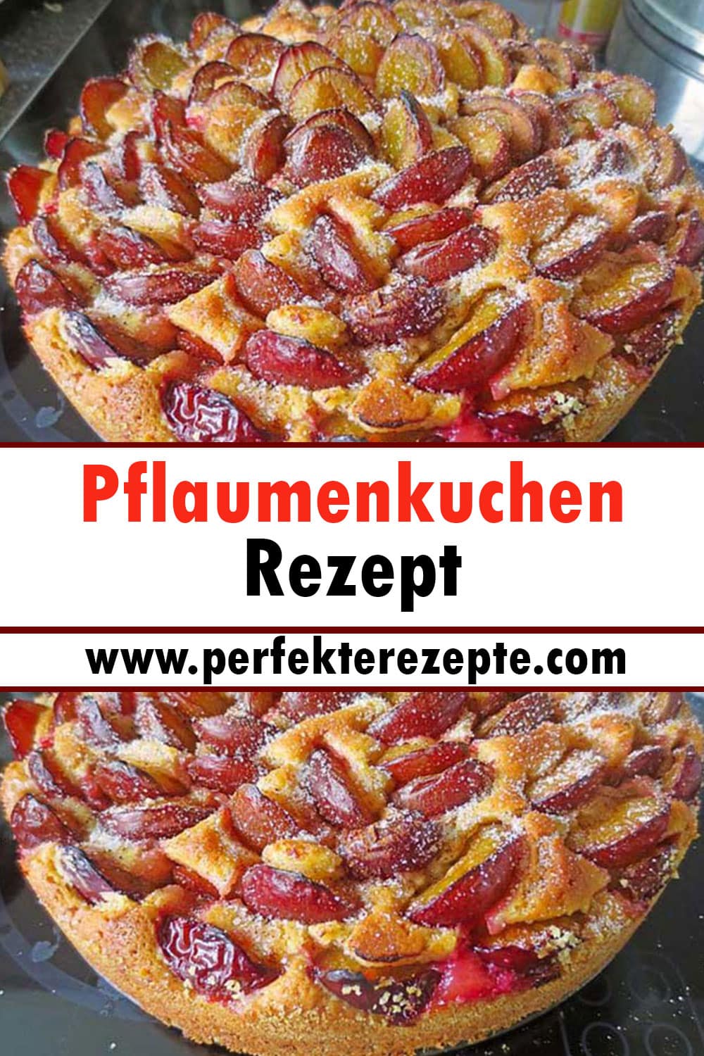 Pflaumenkuchen Rezept