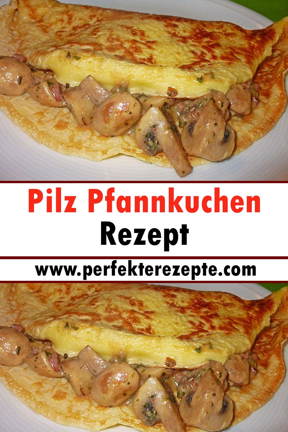 Pilz Pfannkuchen Rezept