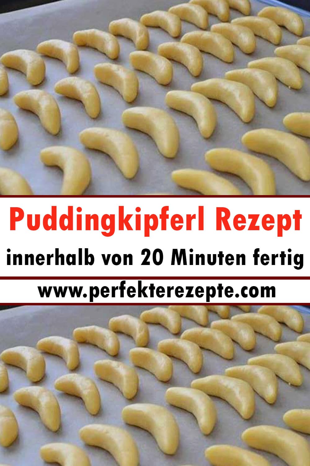 Puddingkipferl Rezept innerhalb von 20 Minuten fertig