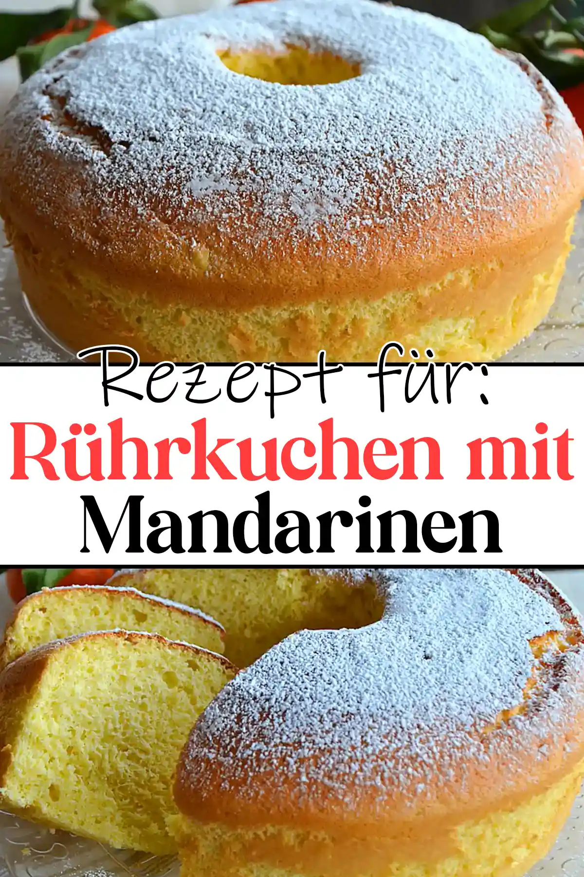 Rührkuchen mit Mandarinen Rezept