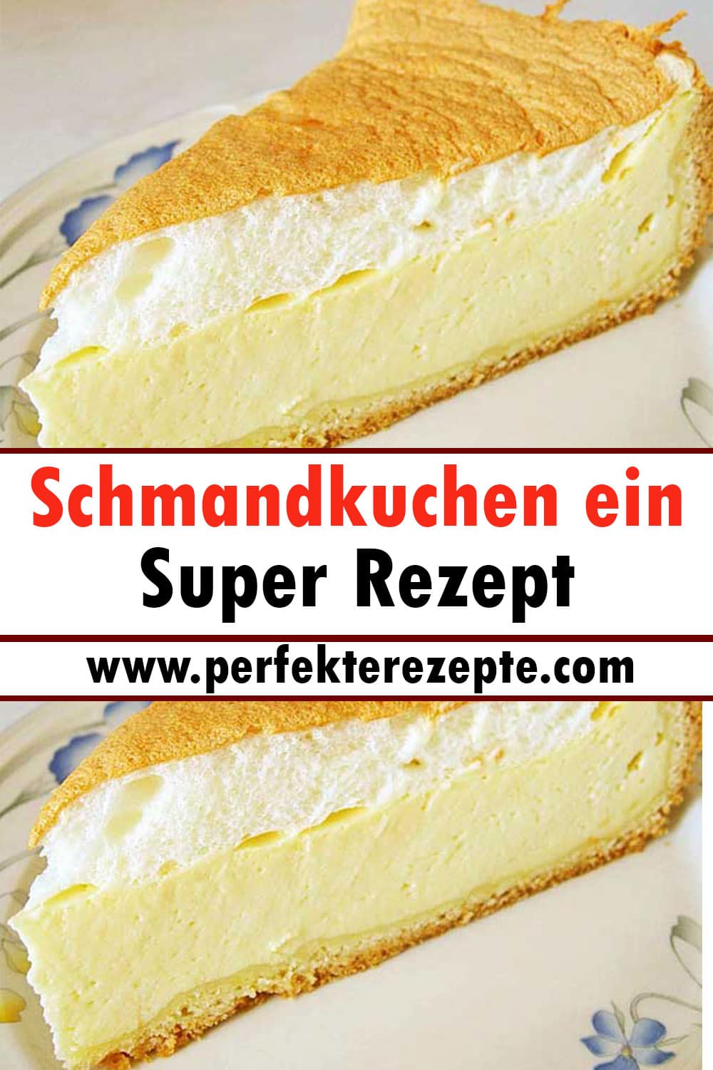 Schmandkuchen ein Super Rezept