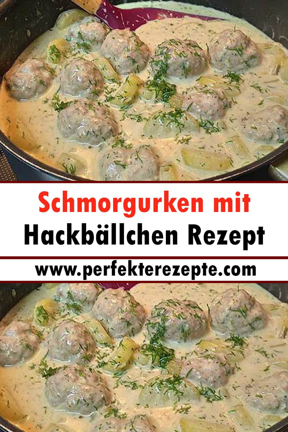 Schmorgurken mit Hackbällchen Rezept