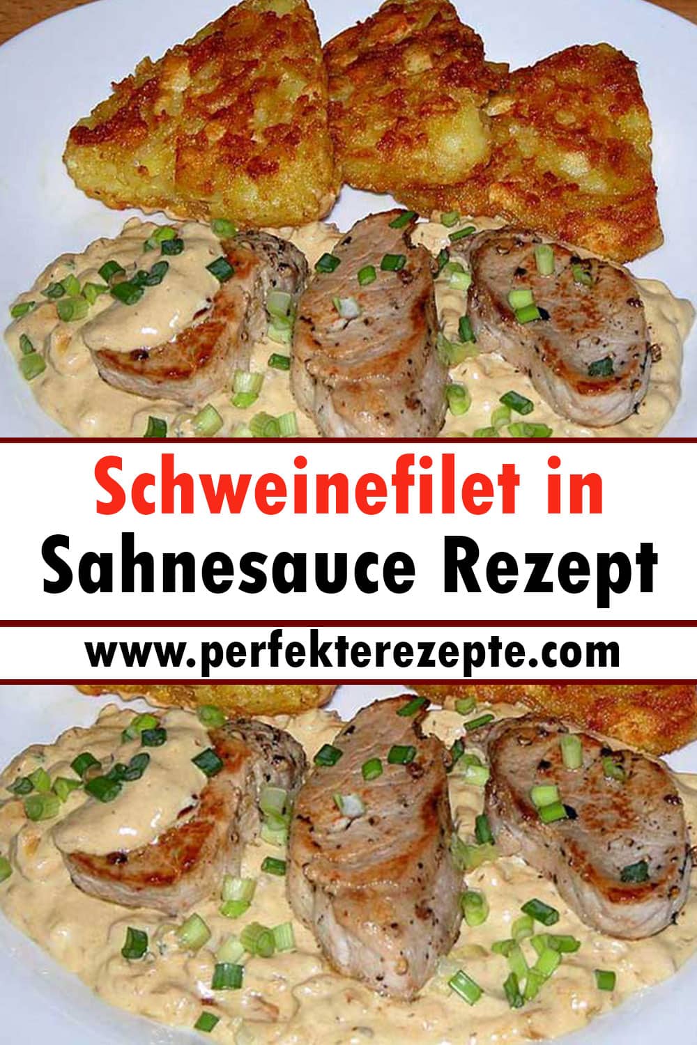 Schweinefilet in Sahnesauce Rezept