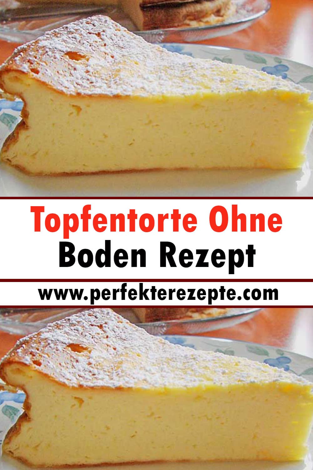 Topfentorte Ohne Boden Rezept