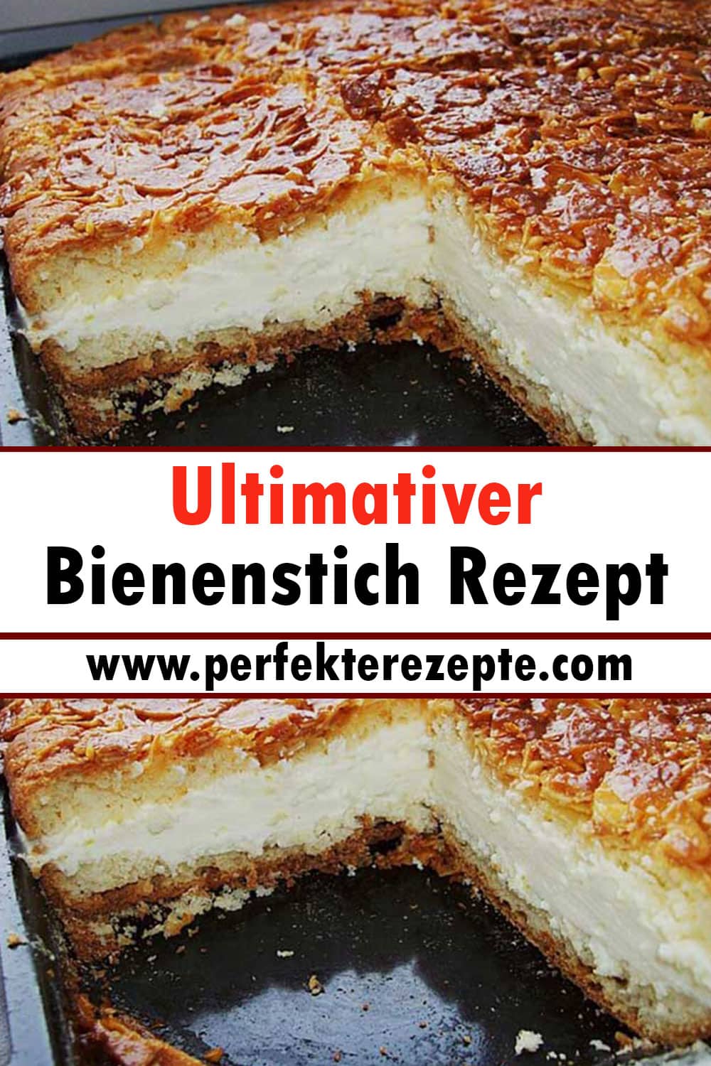 Ultimativer Bienenstich Rezept