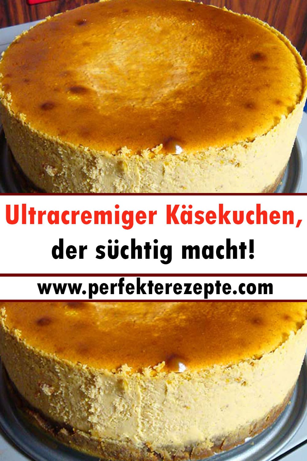 Ultracremiger Käsekuchen Rezept, der süchtig macht!
