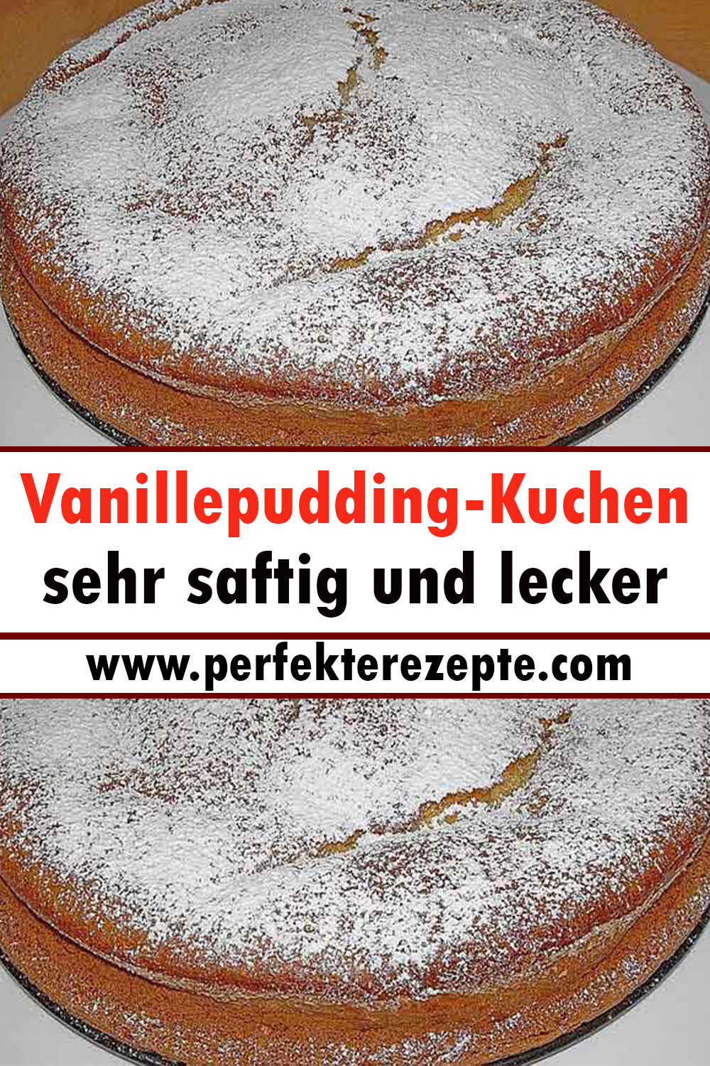 Vanillepudding-Kuchen Rezept sehr saftig und lecker