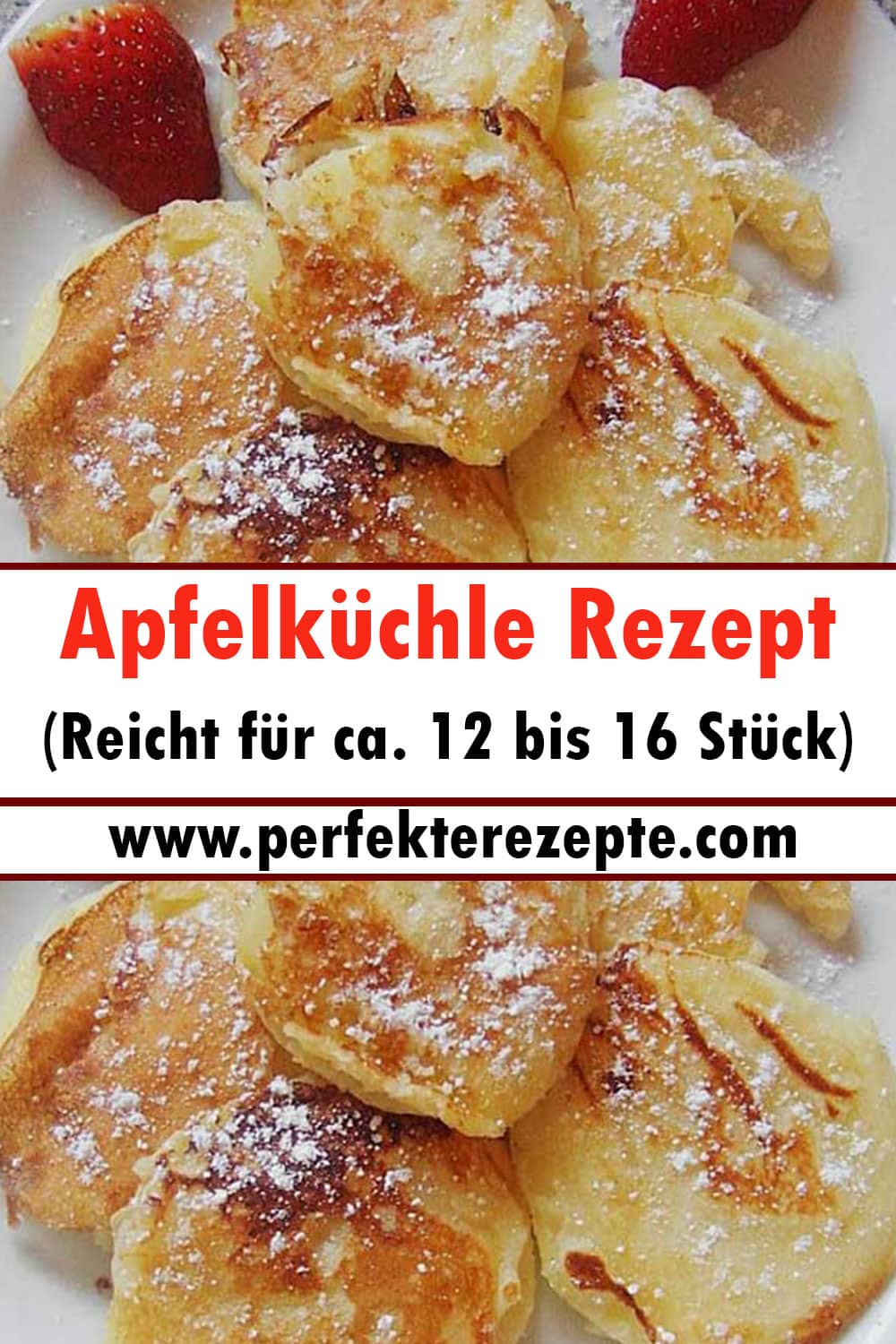 Apfelküchle Rezept (reicht für ca. 12 bis 16 Stück)