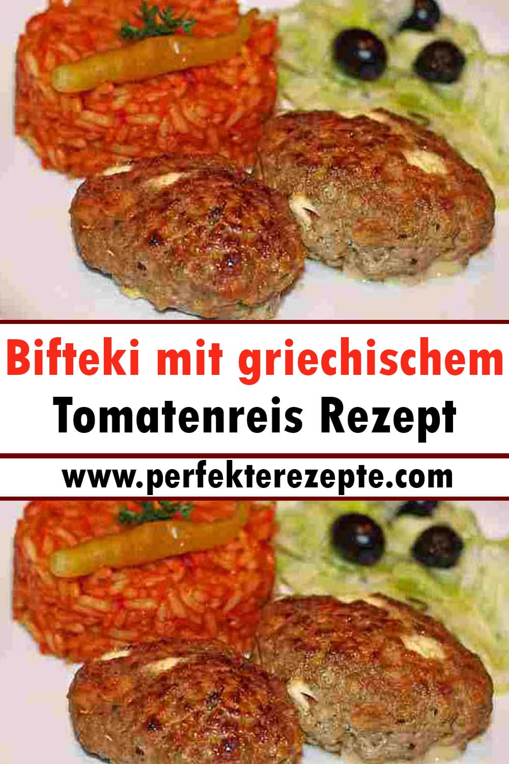 Bifteki mit griechischem Tomatenreis Rezept