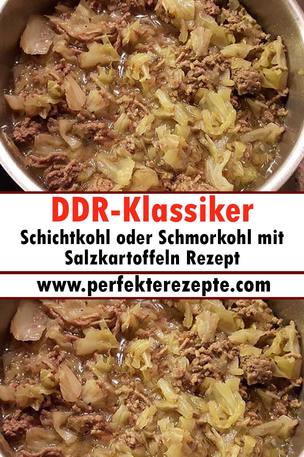 DDR-Klassiker Schichtkohl oder Schmorkohl mit Salzkartoffeln Rezept