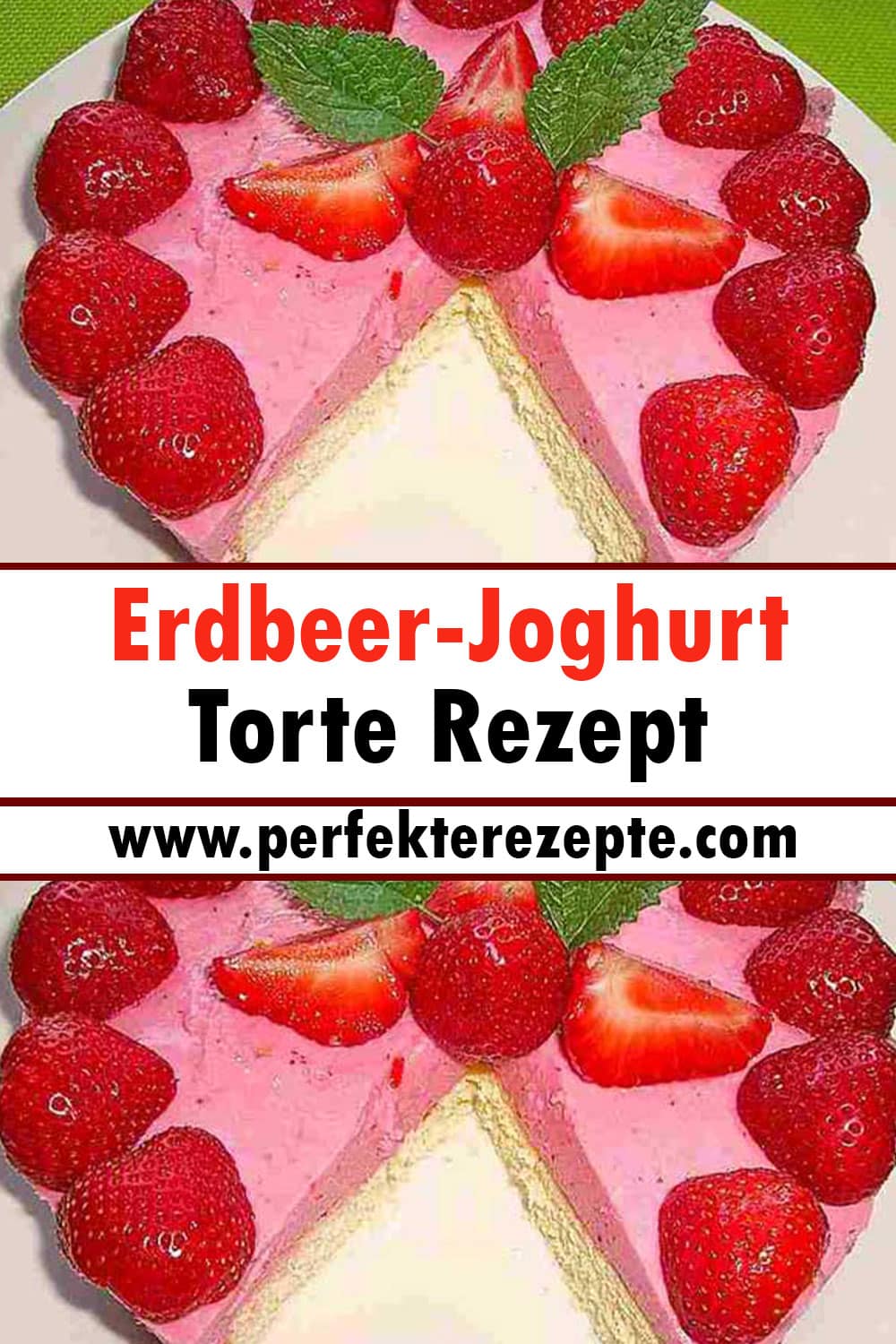 Erdbeer-Joghurt Torte Rezept