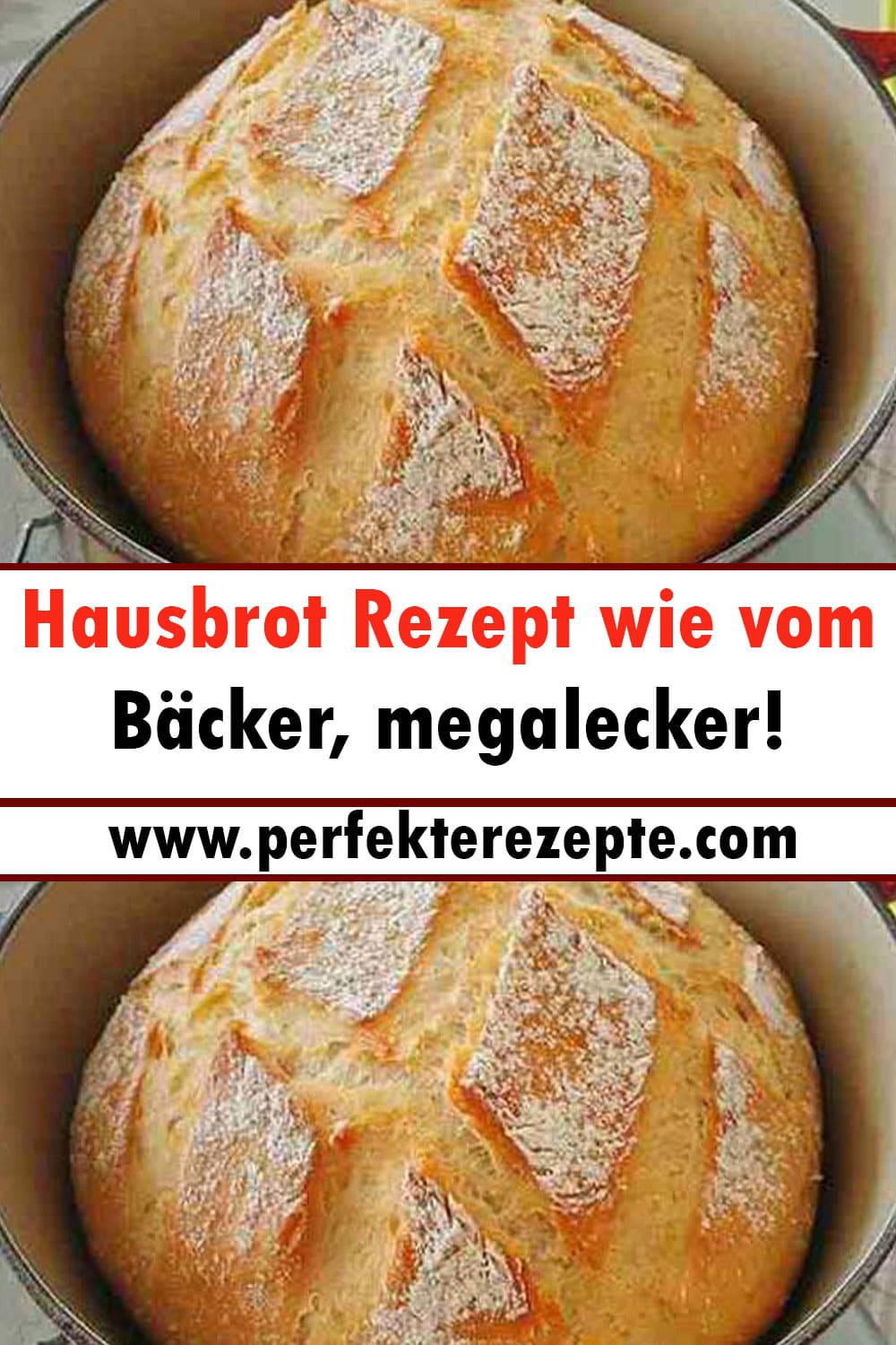 Hausbrot Rezept wie vom Bäcker, megalecker!