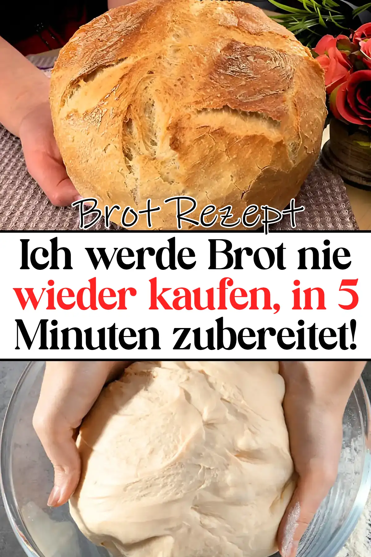 Brot Rezept: Ich werde Brot nie wieder kaufen, in 5 Minuten zubereitet!