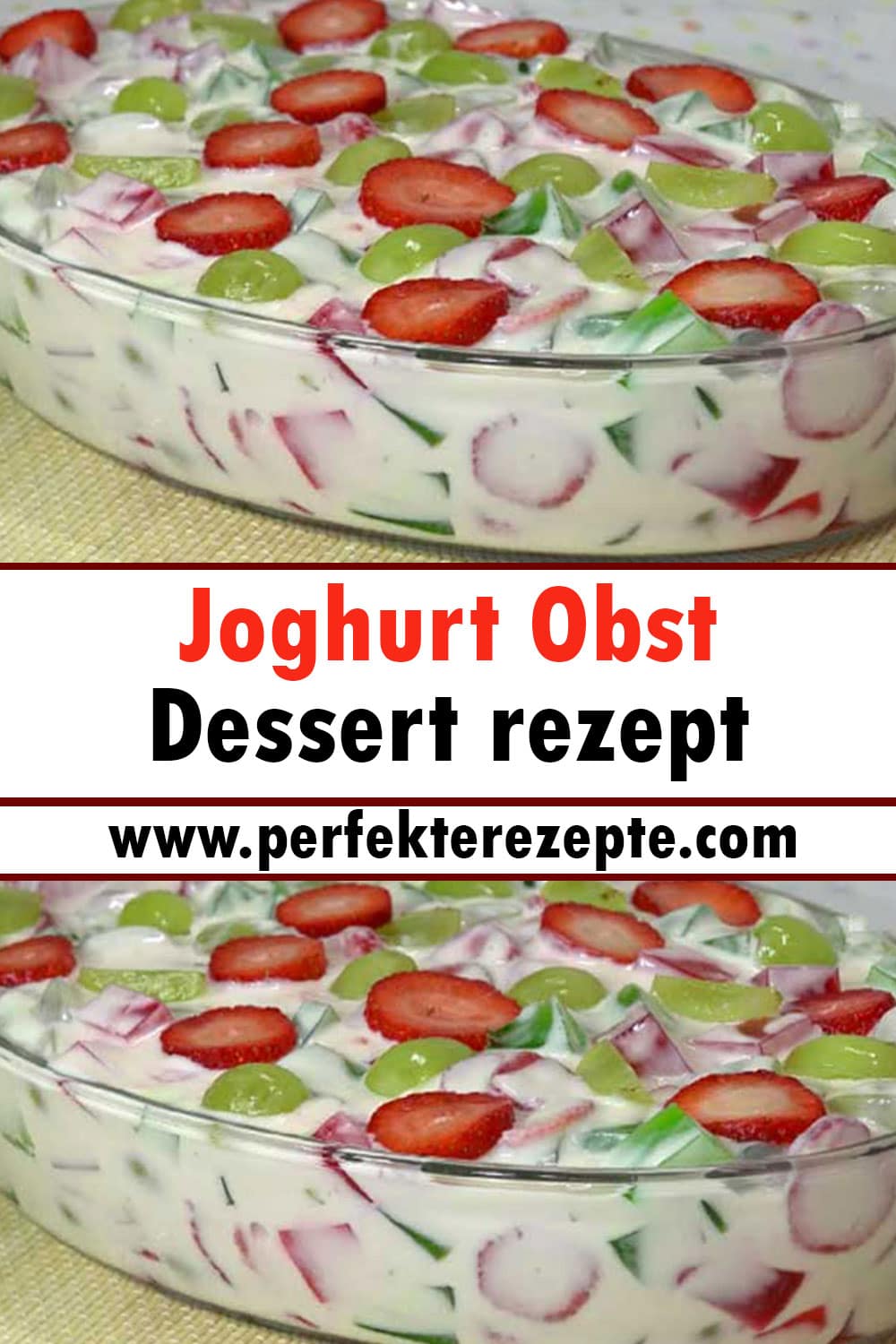 Joghurt Obst Dessert rezept