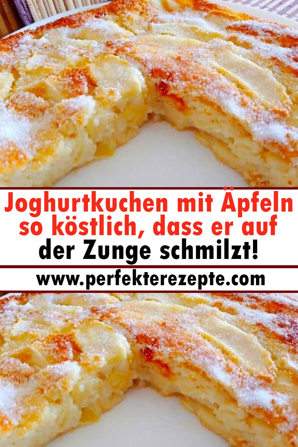 Joghurtkuchen mit Äpfeln Rezept so köstlich, dass er auf der Zunge schmilzt!