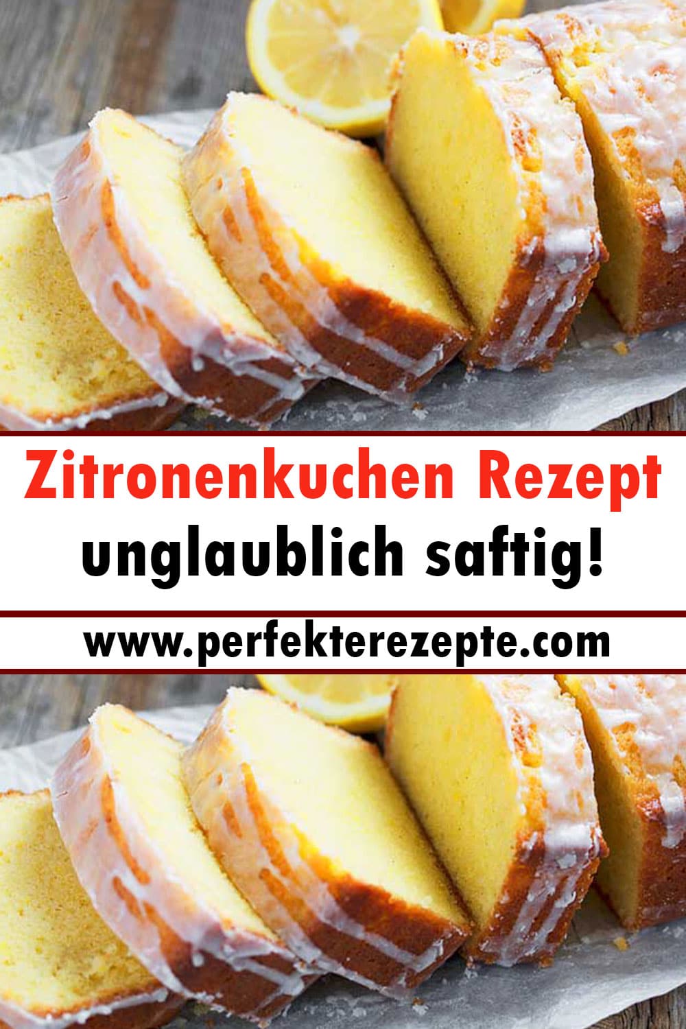 Kein Stück bleibt übrig, Zitronenkuchen Rezept unglaublich saftig!