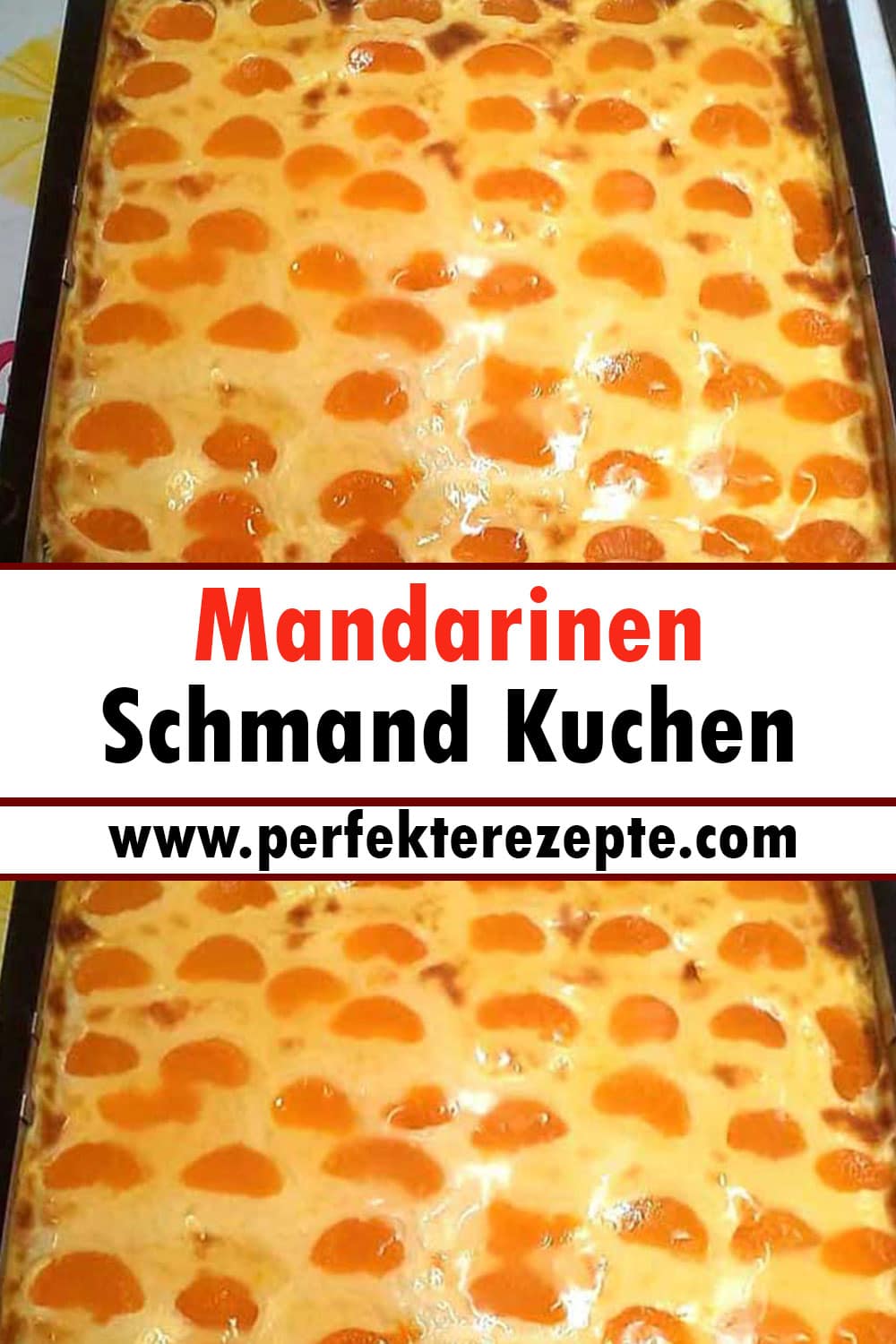 Mandarinen Schmand Kuchen Rezept