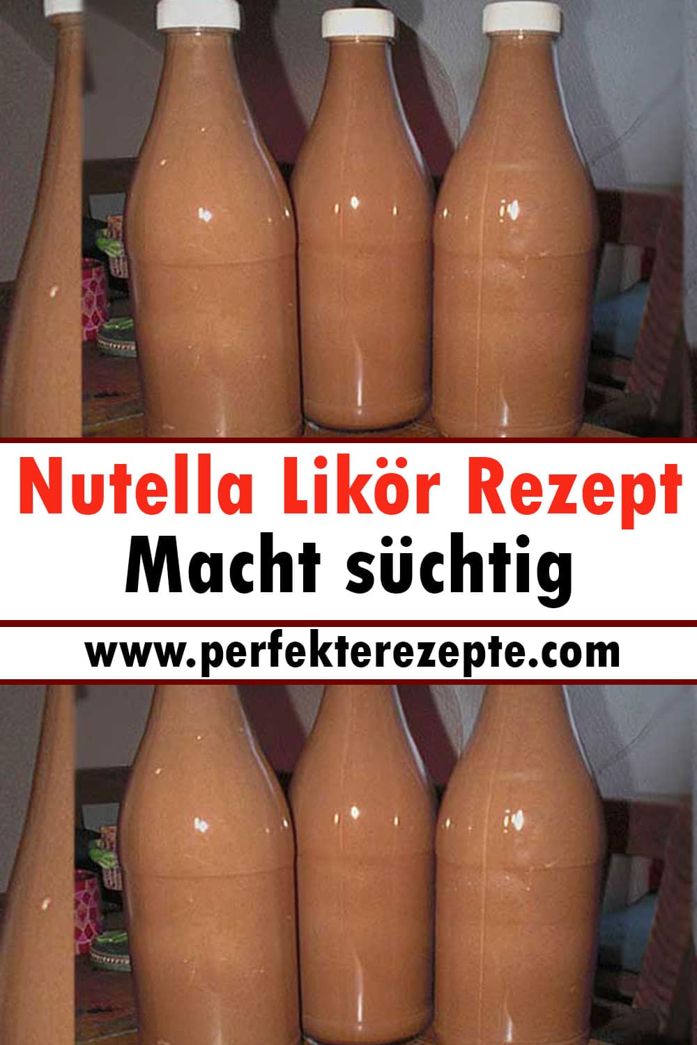 Nutella Likör Rezept Macht süchtig