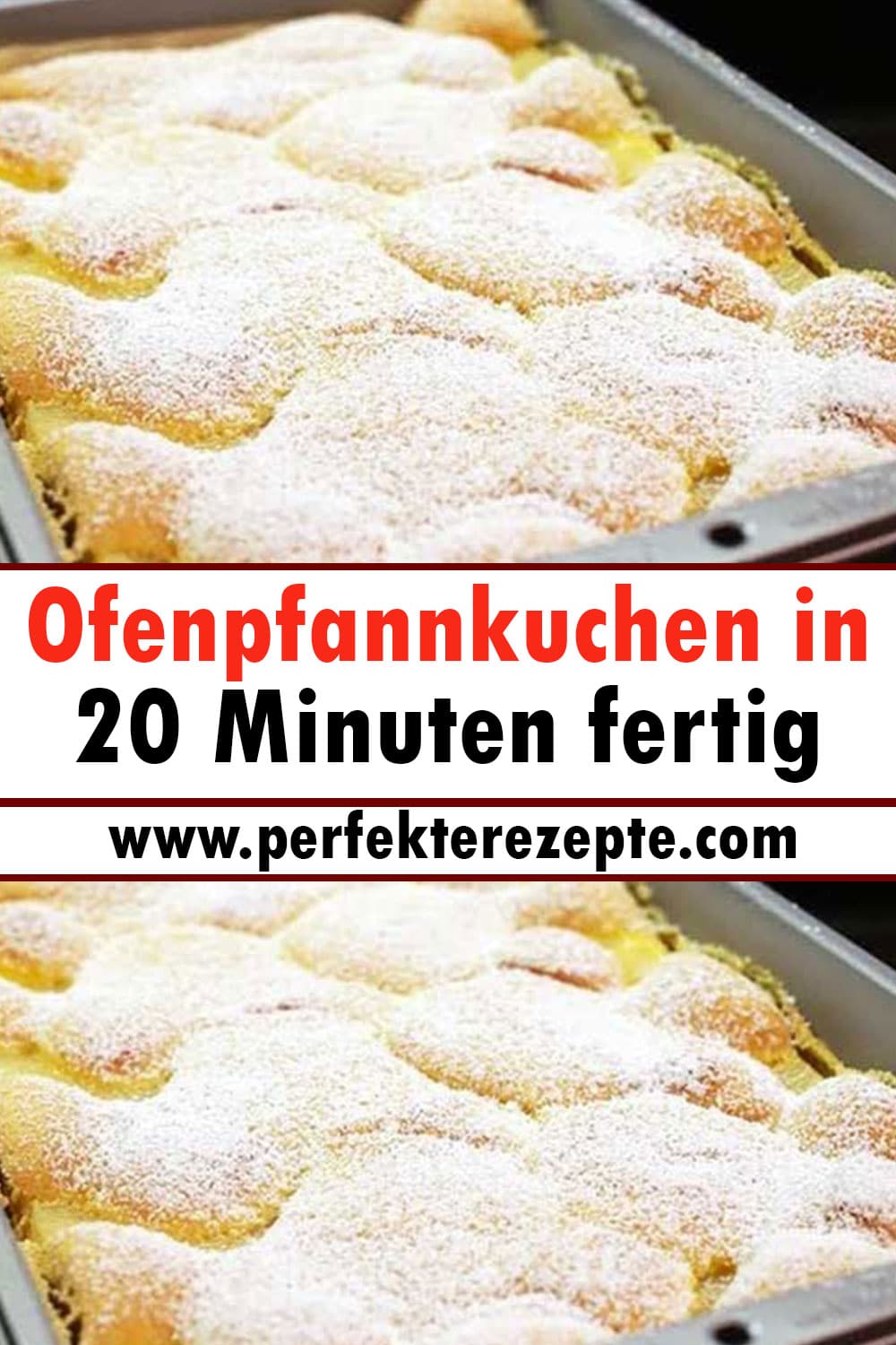 Ofenpfannkuchen Rezept in 20 Minuten fertig