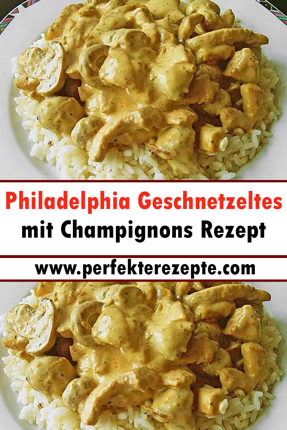 Philadelphia Geschnetzeltes mit Champignons Rezept