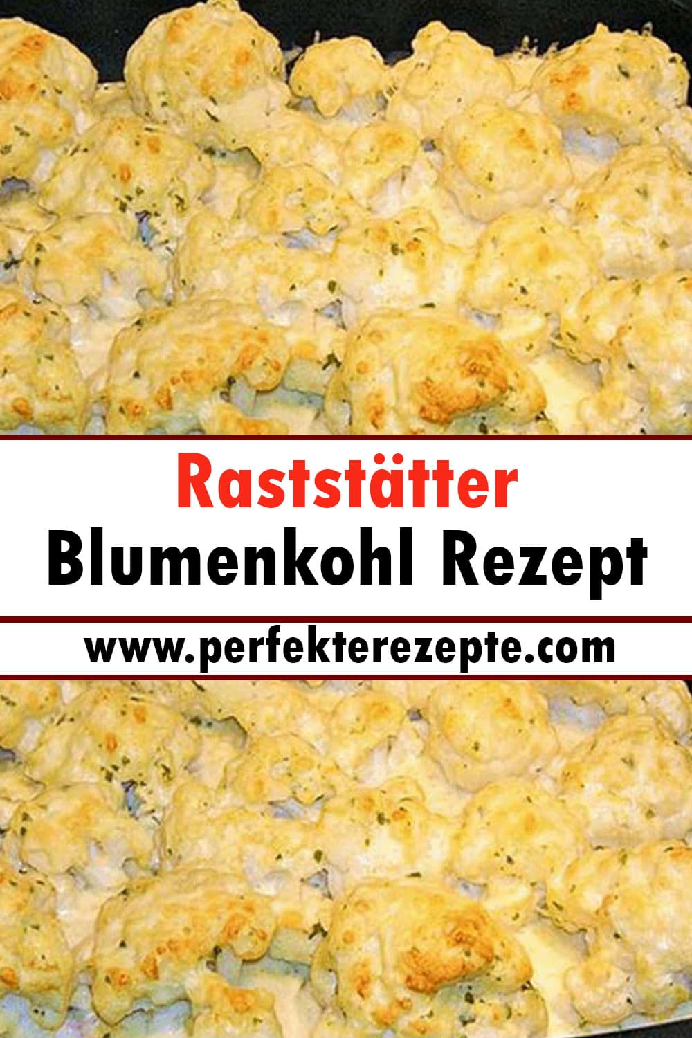 Raststätter Blumenkohl Rezept