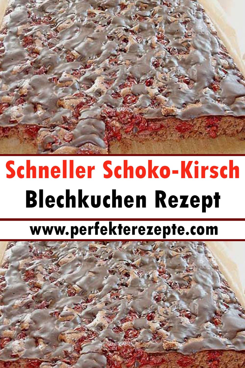 Schneller Schoko-Kirsch-Blechkuchen Rezept