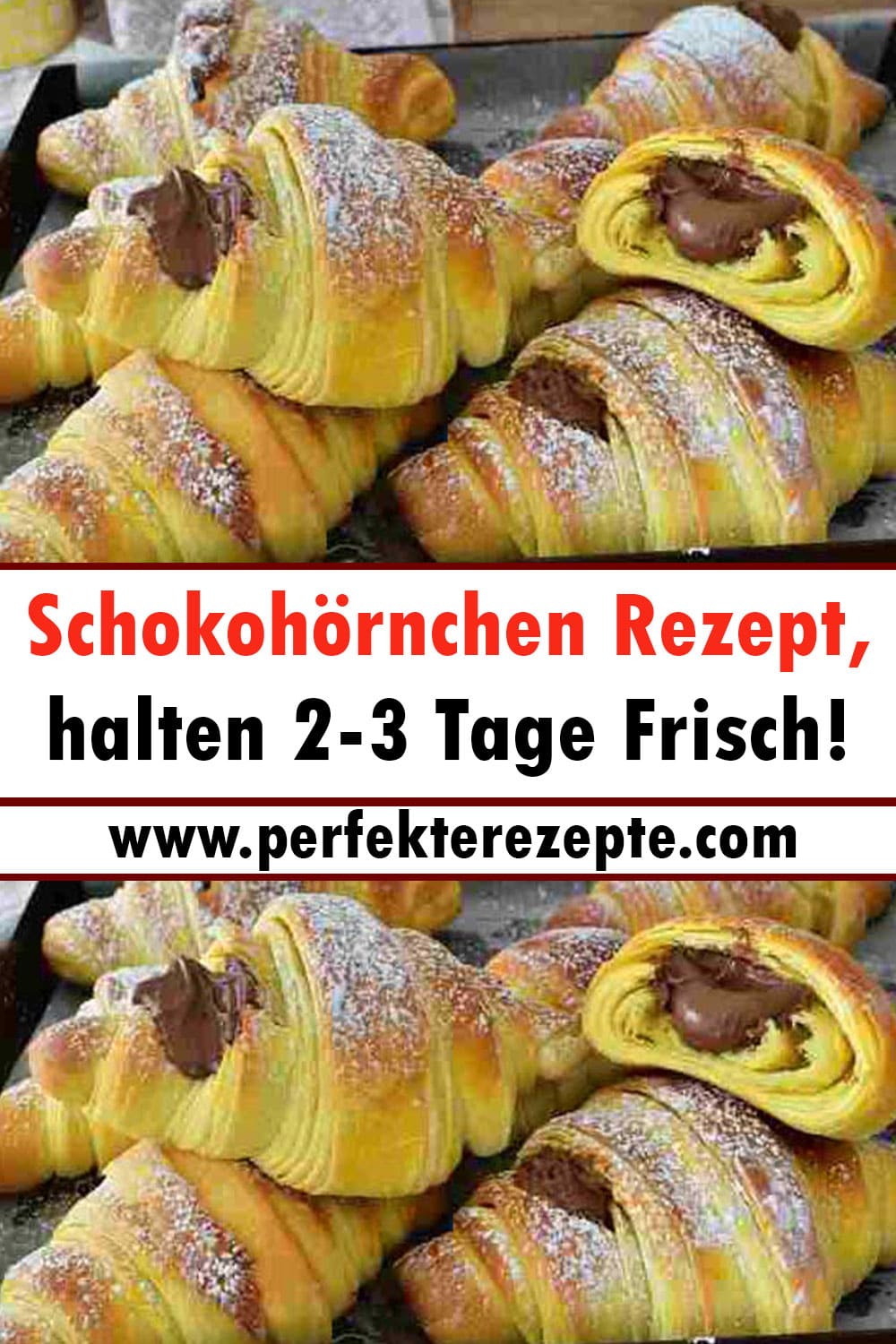 Schokohörnchen Rezept, halten 2-3 Tage Frisch!