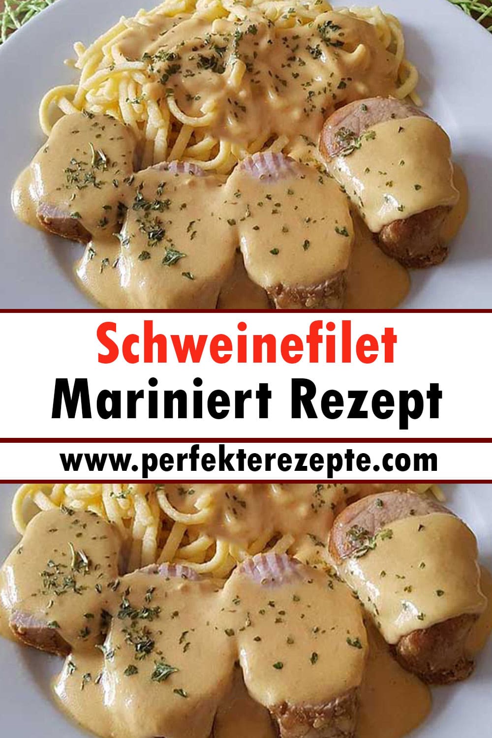 Schweinefilet mariniert Rezept