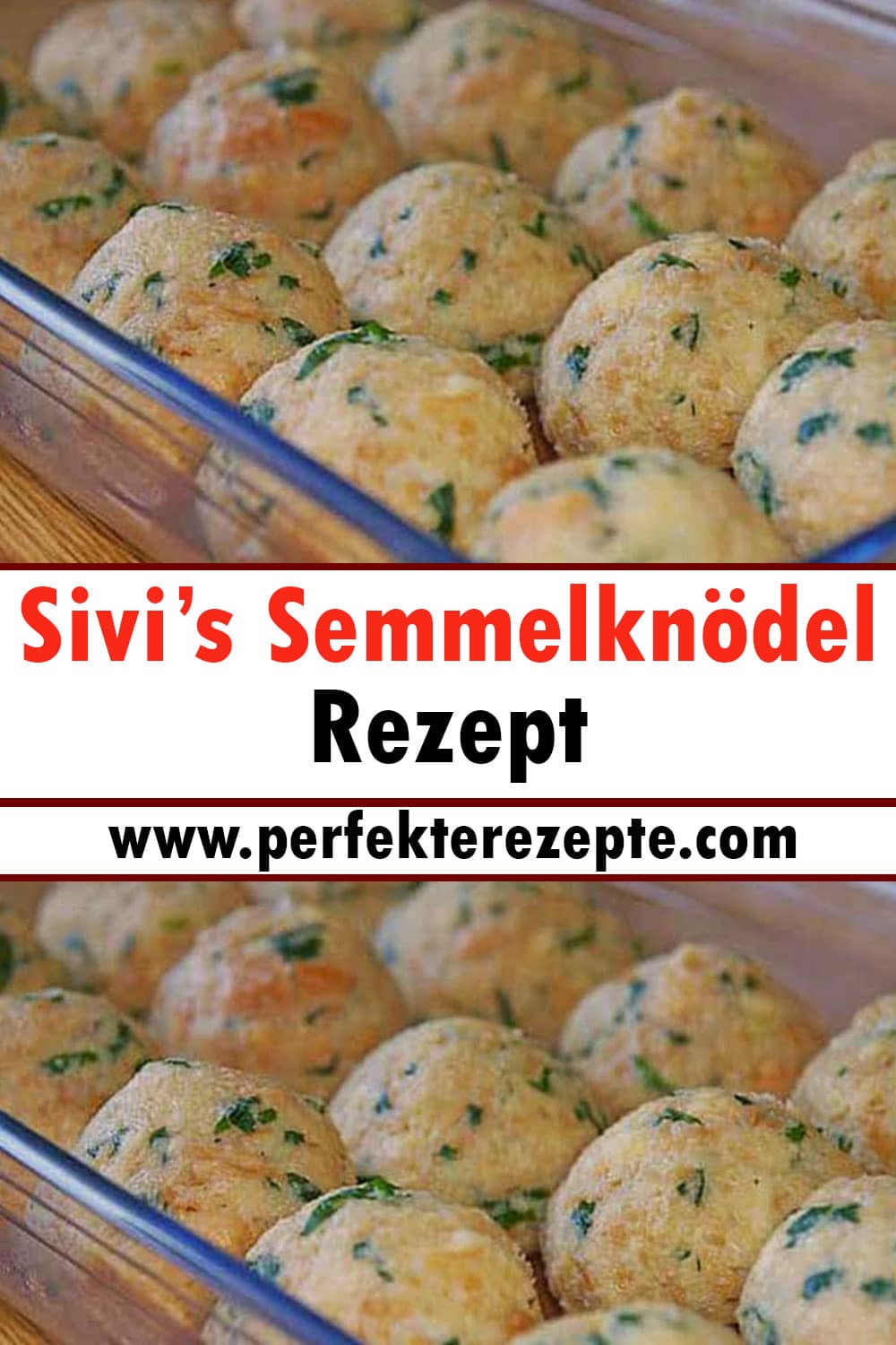 Sivi’s Semmelknödel Rezept
