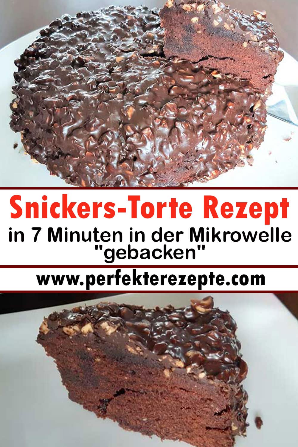 Snickers-Torte Rezept: in 7 Minuten in der Mikrowelle \