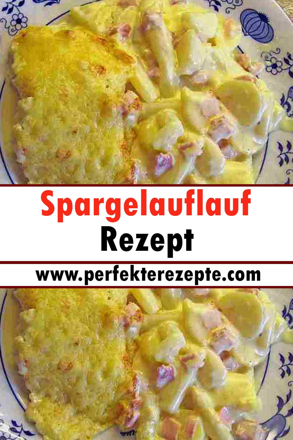 Spargelauflauf Rezept