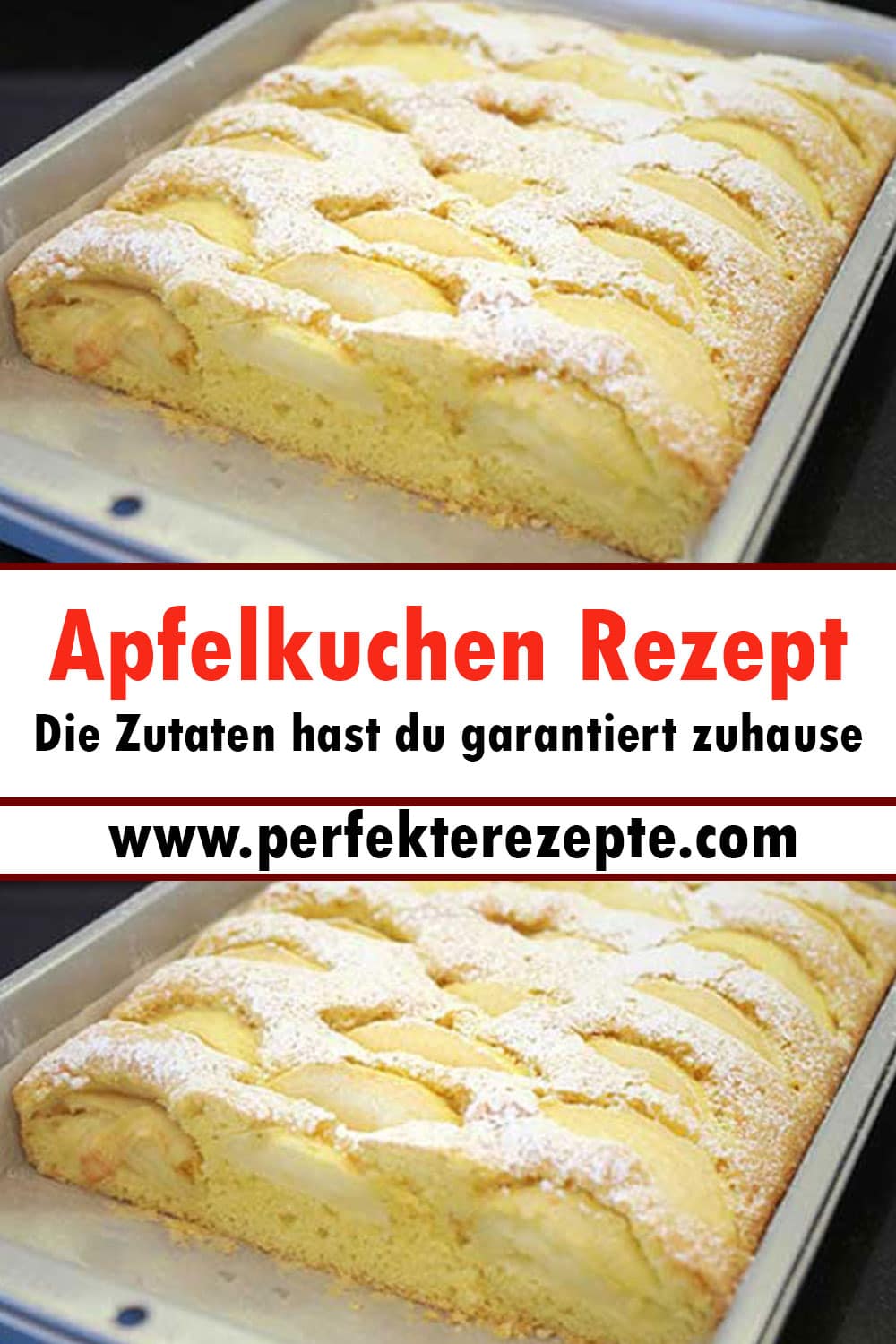 Apfelkuchen Rezept Die Zutaten hast du garantiert zuhause
