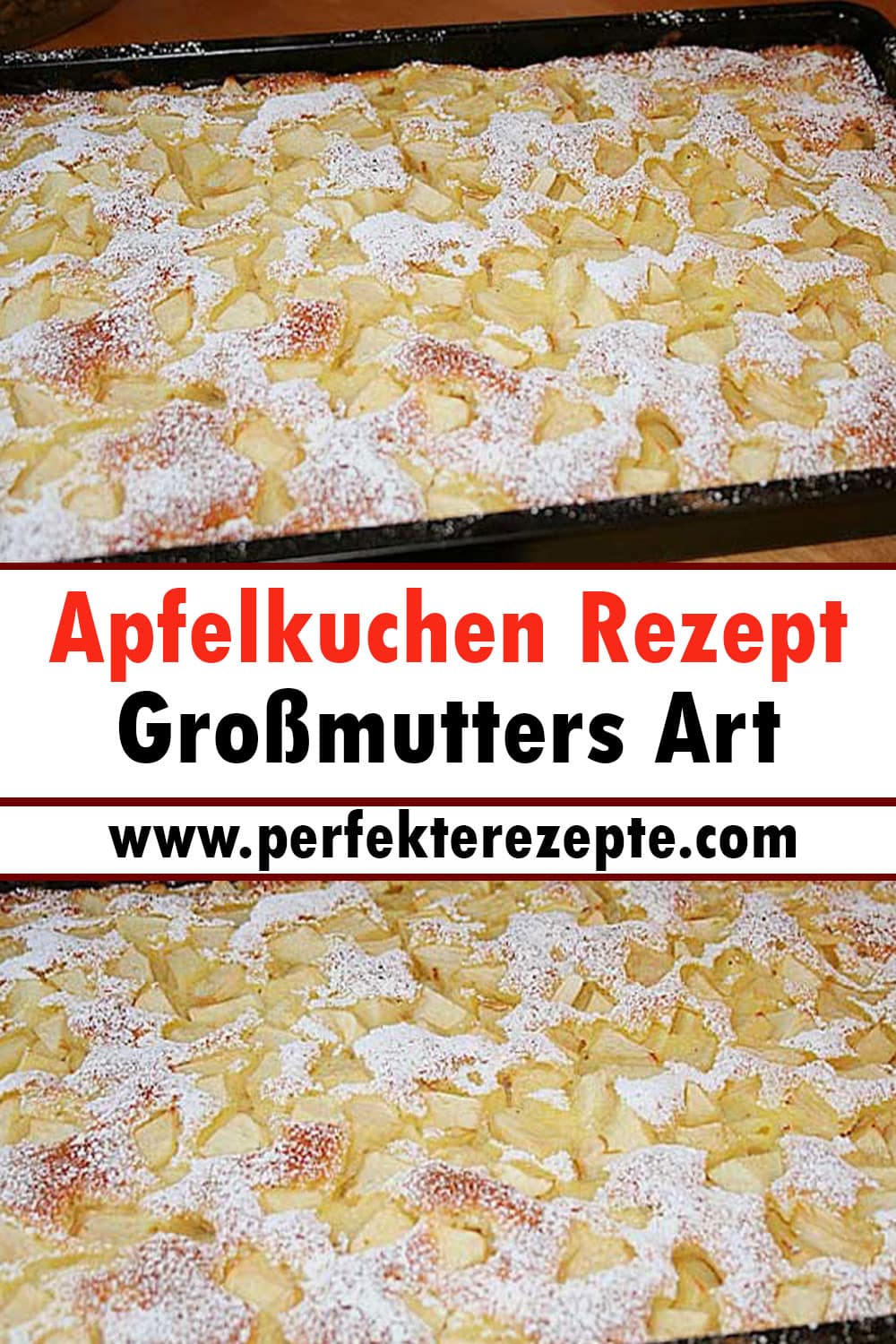 Apfelkuchen Rezept Großmutters Art