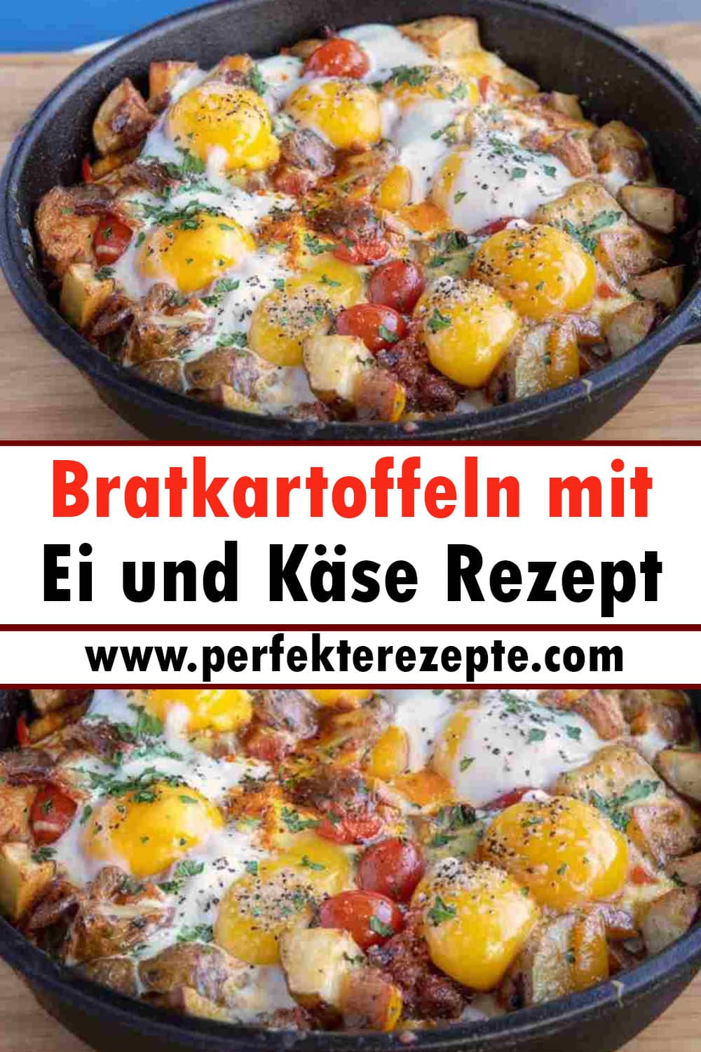 Bratkartoffeln mit Ei und Käse Rezept