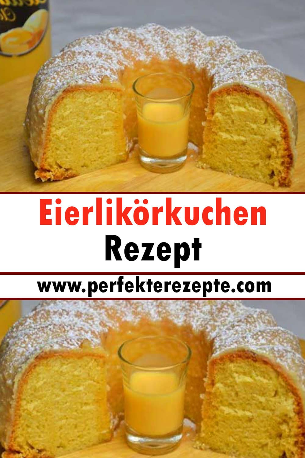 Eierlikörkuchen Rezept