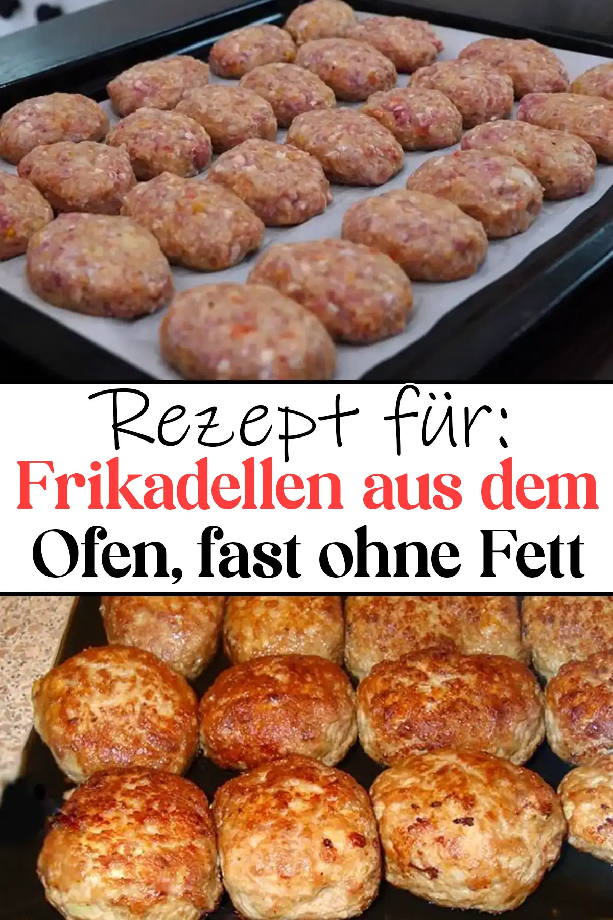 Frikadellen aus dem Ofen, fast ohne Fett Rezept