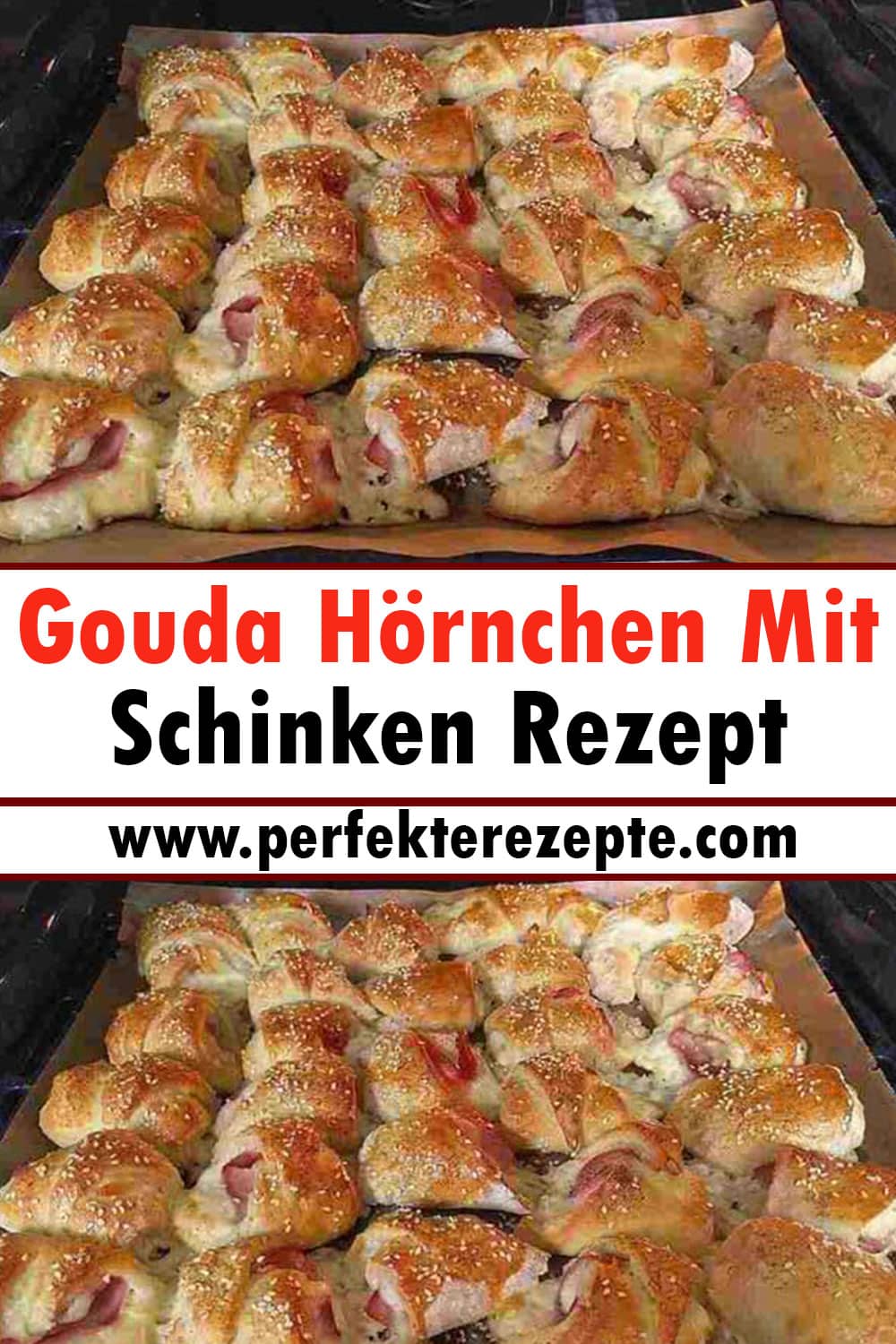 Gouda Hörnchen Mit Schinken Rezept