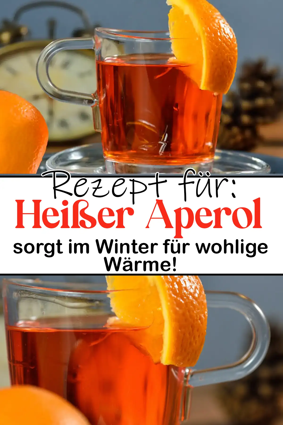 Heißer Aperol, sorgt im Winter für wohlige Wärme!
