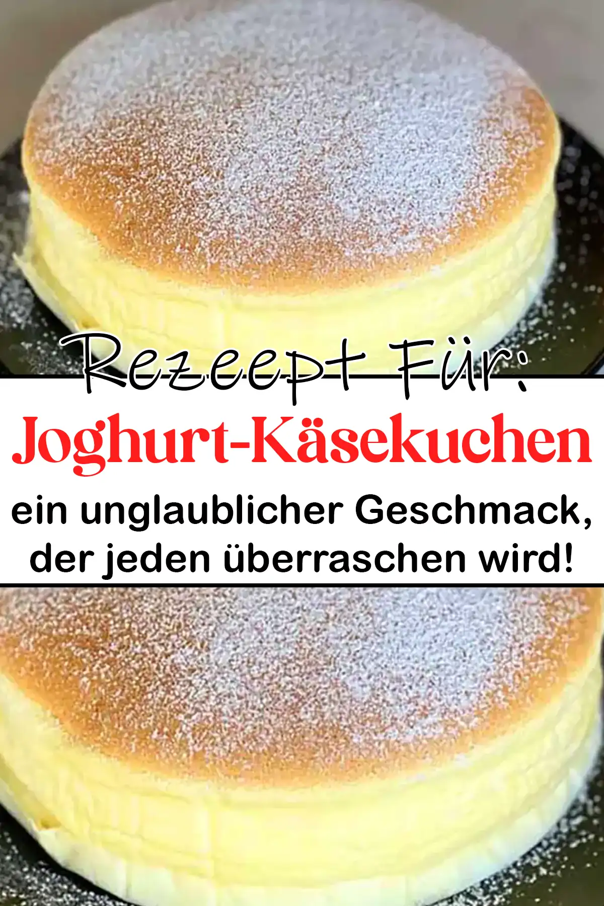 Joghurt-Käsekuchen rezept: ein unglaublicher Geschmack, der jeden überraschen wird!