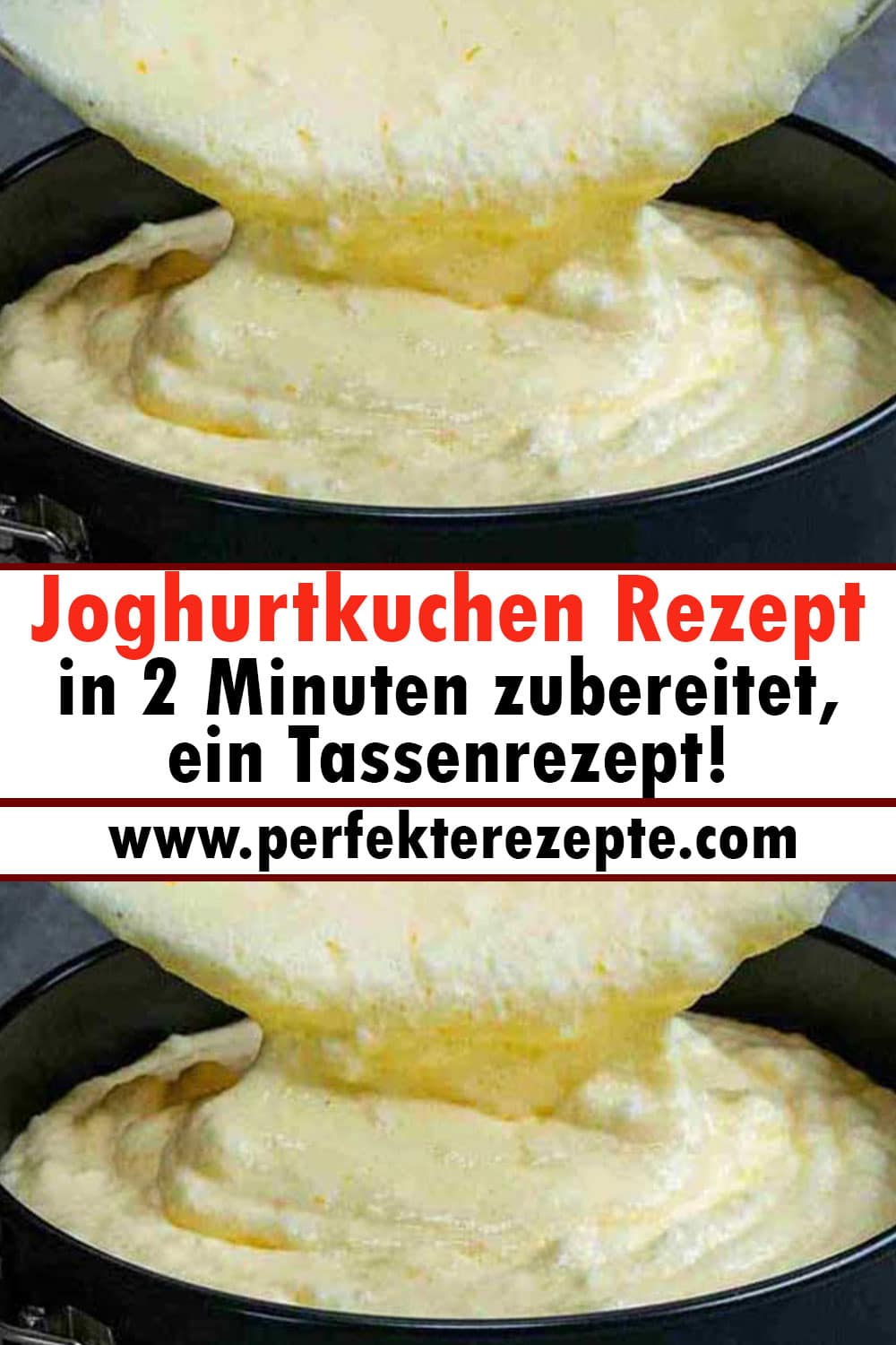 Joghurtkuchen Rezept in 2 Minuten zubereitet, ein Tassenrezept!